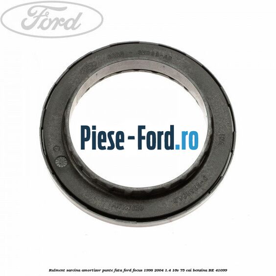 Rulment sarcina amortizor punte fata Ford Focus 1998-2004 1.4 16V 75 cai